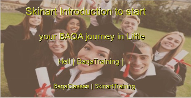 Skinart Introduction to start your BAQA journey in Little Hell | BaqaTraining | BaqaClasses | SkinartTraining-United States